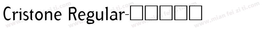 Cristone Regular字体转换